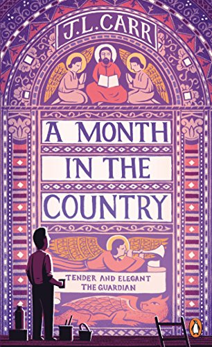 A Month in the Country: Nominiert für die Shortlist zum 'Lieblingsbuch des unabhängigen Buchhandels' 2016 (Penguin Essentials, 33)