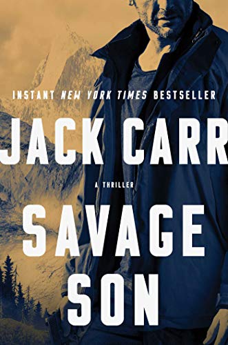 Savage Son: A Thriller (Volume 3) (Terminal List)