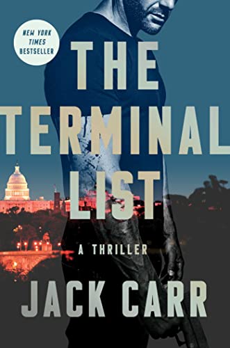 The Terminal List: A Thriller (Volume 1)