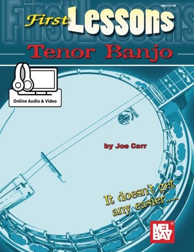 First Lessons Tenor Banjo von Mel Bay Publications, Inc.
