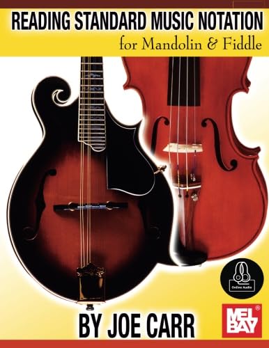 Reading Standard Music Notation for Mandolin & Fiddle: For Mandolin and Fiddle