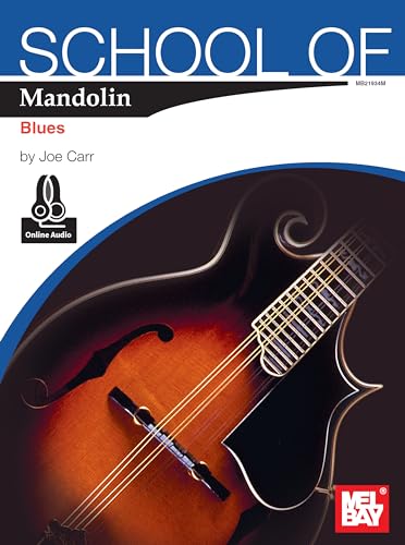 School of Mandolin: Blues von Mel Bay Publications, Inc.