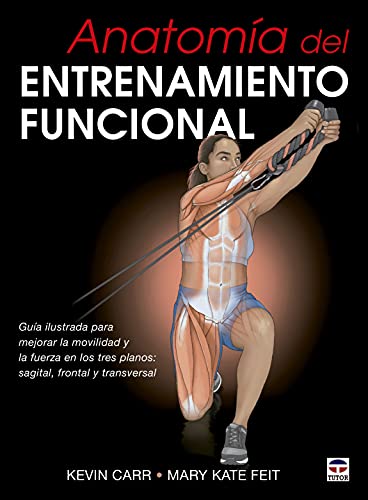 Anatomía del entrenamiento funcional von Top Novel