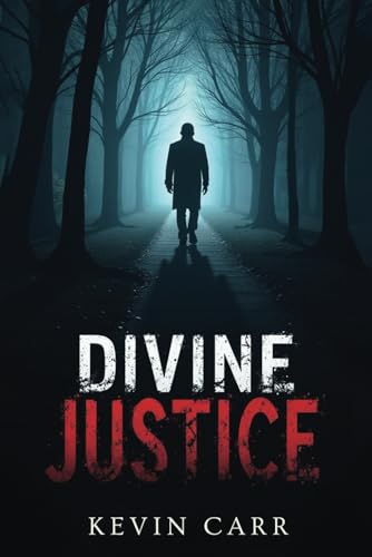 Divine Justice von Kevin Carr