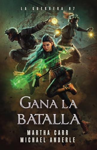 Gana la batalla (La Guerrera, Band 7) von LMBPN International