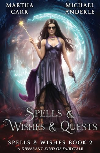 Spells, Wishes & Quests (Spells and Wishes, Band 2) von LMBPN Publishing