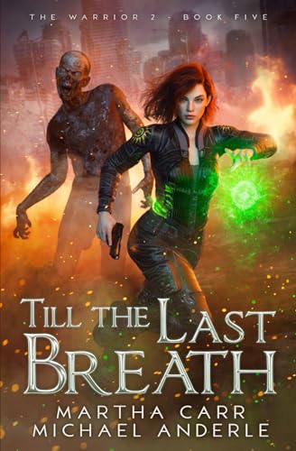 Till the Last Breath (The Warrior 2, Band 5) von LMBPN Publishing
