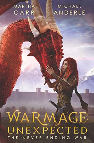 WarMage: Unexpected (The Never Ending War, Band 1)
