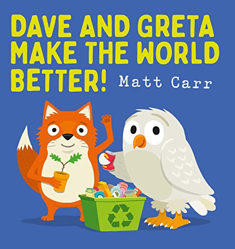 Dave and Greta Make the World Better! von Scholastic