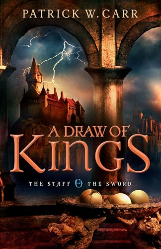 Draw of Kings (The Staff and the Sword)