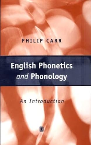 English Phonetics and Phonology: An Introduction