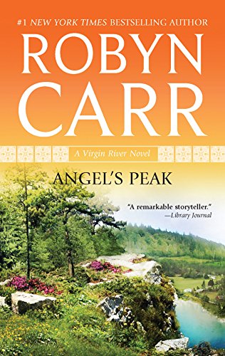 Angel's Peak (A Virgin River Novel, 9)