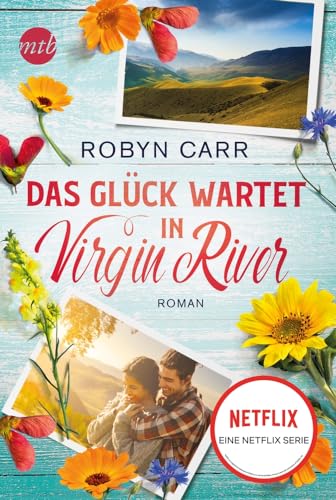 Das Glück wartet in Virgin River: Die Buchvorlage zu Netflix langlebigster Serie | Band elf der Virgin-River-Reihe Das Glück wartet in Virgin River: Die Buchvorlage zu Netflix langlebigster Serie | Band elf der Virgin-River-Reihe von HarperCollins