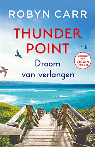 Droom van verlangen (Thunder Point-serie, 9) von HarperCollins