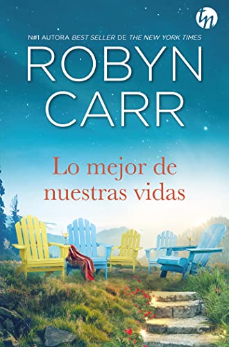 Lo mejor de nuestras vidas (TOP NOVEL)