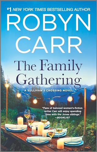 The Family Gathering (Sullivan's Crossing, 3)