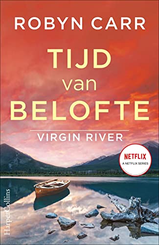 Tijd van belofte (Virgin River, 13) von HarperCollins