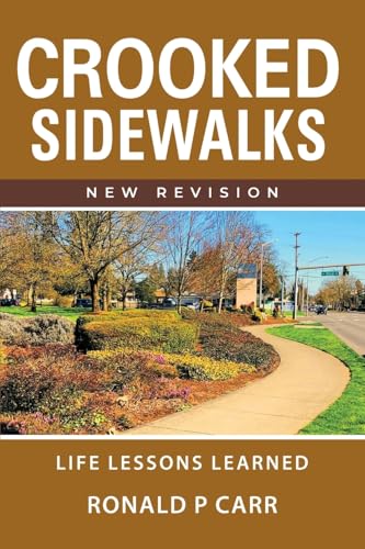 Crooked Sidewalks "New Revision" Crooked Sidewalks "New Revision" von Booklocker.com