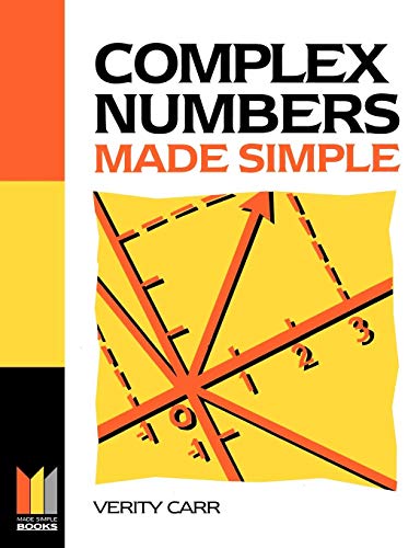 Complex Numbers Made Simple