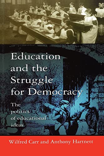 Education and the Struggle for Democracy von Open University Press