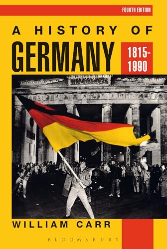 A History of Germany 1815-1990 (Hodder Arnold Publication) von Springer