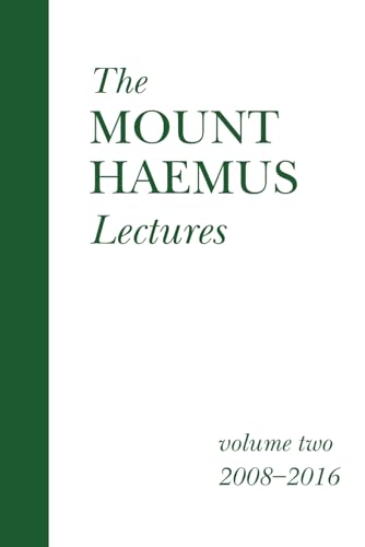 The Mount Haemus Lectures Volume 2