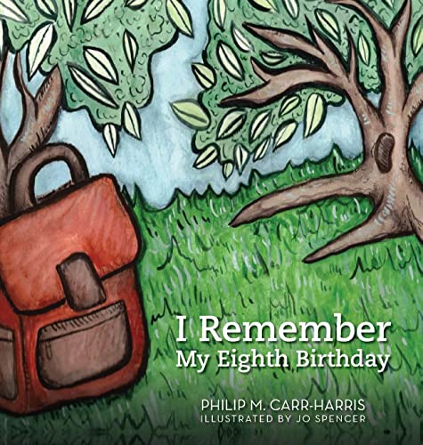 I Remember My Eighth Birthday von Palmetto Publishing