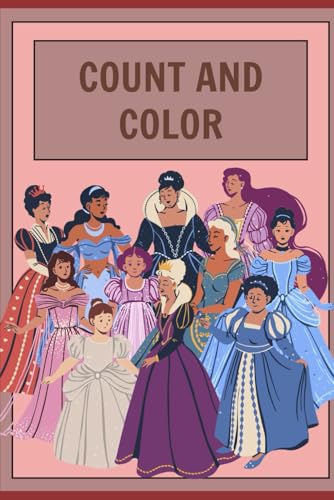 Princess Count and Color von Independently published
