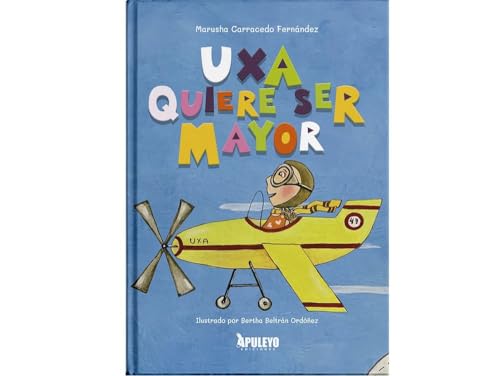 Uxa quiere ser mayor von Apuleyo Ediciones