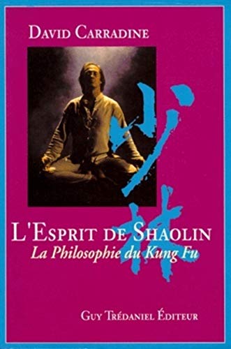L'Esprit de Shaolin von TREDANIEL