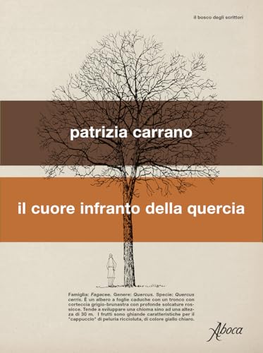 Il cuore infranto della quercia (Il bosco degli scrittori) von Aboca Edizioni