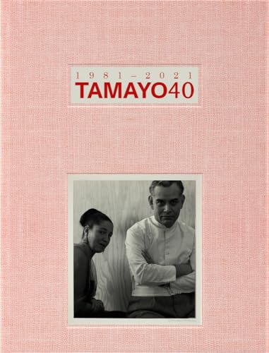 Tamayo 40: 1981-2021 von Rm
