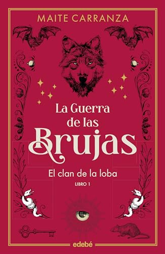 EL CLAN DE LA LOBA (NUEVA EDICIÓN) (LA GUERRA DE LAS BRUJAS) von edebé