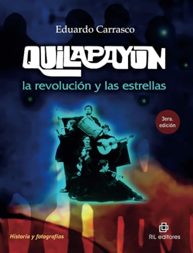 Quilapayún: la revolución y las estrellas