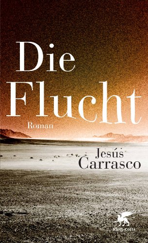 Die Flucht: Roman