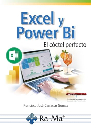Excel y Power Bi. El cóctel perfecto von RA-MA S.A. Editorial y Publicaciones