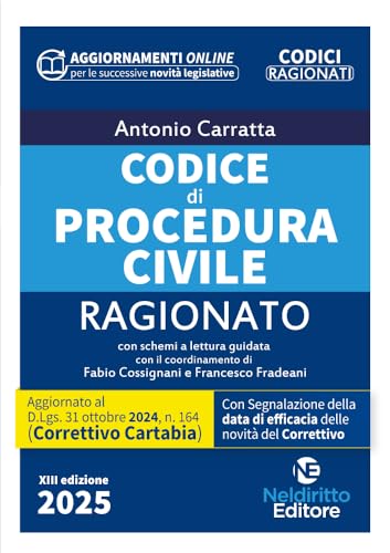 Codice ragionato di procedura civile 2025 aggiornato al Decreto Correttivo Cartabia (Codici ragionati) von Neldiritto Editore