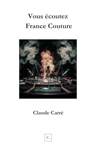 Vous écoutez France Couture von Independently published