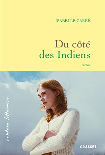 Du côté des Indiens: roman