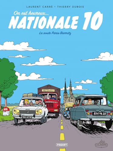 ON EST HEUREUX, NATIONALE 10 !: La route Paris-Biarritz