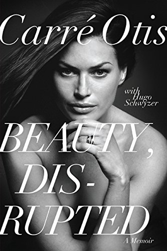 Beauty, Disrupted: A Memoir von It Books
