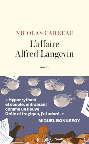 L'affaire Alfred Langevin von LATTES