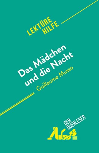 Das Mädchen und die Nacht: von Guillaume Musso von derQuerleser.de