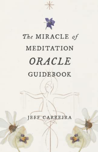 The Miracle of Meditation Oracle Guidebook