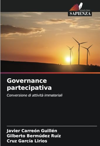 Governance partecipativa: Conversione di attività immateriali von Edizioni Sapienza