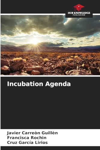 Incubation Agenda: DE