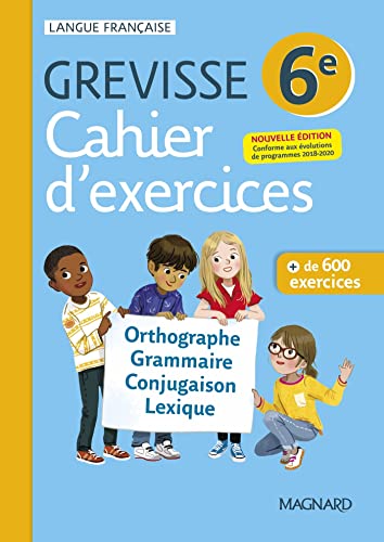 Cahier Grevisse 6e (2021): Cahier d'exercices