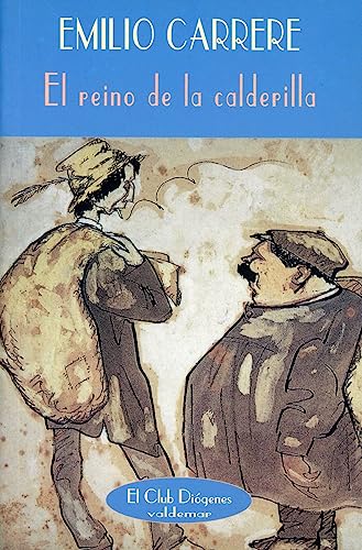 El reino de la calderilla (El Club Diógenes, Band 241) von Valdemar