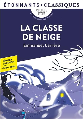 La Classe de neige von FLAMMARION