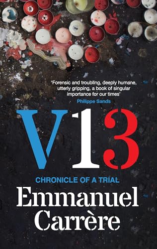 V13: Chronicle of a Trial von Random House UK Ltd
